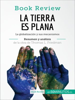 cover image of La Tierra es plana de Thomas L. Friedman (Análisis de la obra)